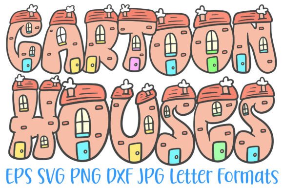 Download Cartoon Houses Font Home ABC Letters PNG - Font Collection
