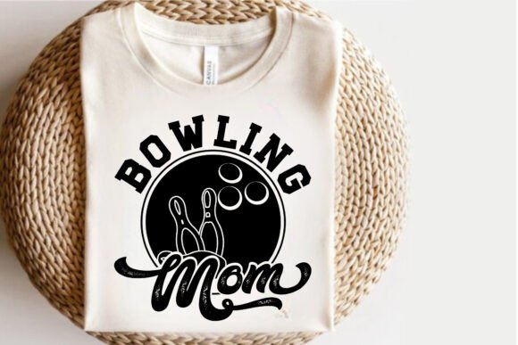 Download Bowling Mom T-Shirt Design Sports Tee - Design Collection