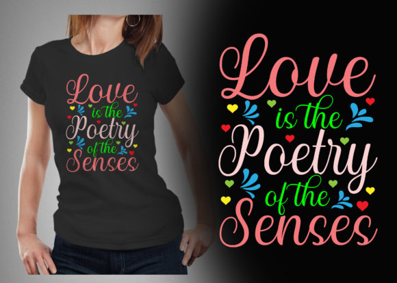 Download Love is the Poetry of the T-shirt Design - Design Collection